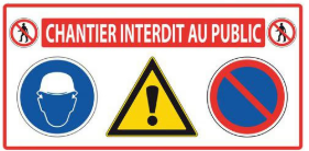 Panneau chantier interdit au public dim. 600x300x3mm 